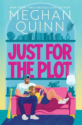 JUST FOR THE PLOT