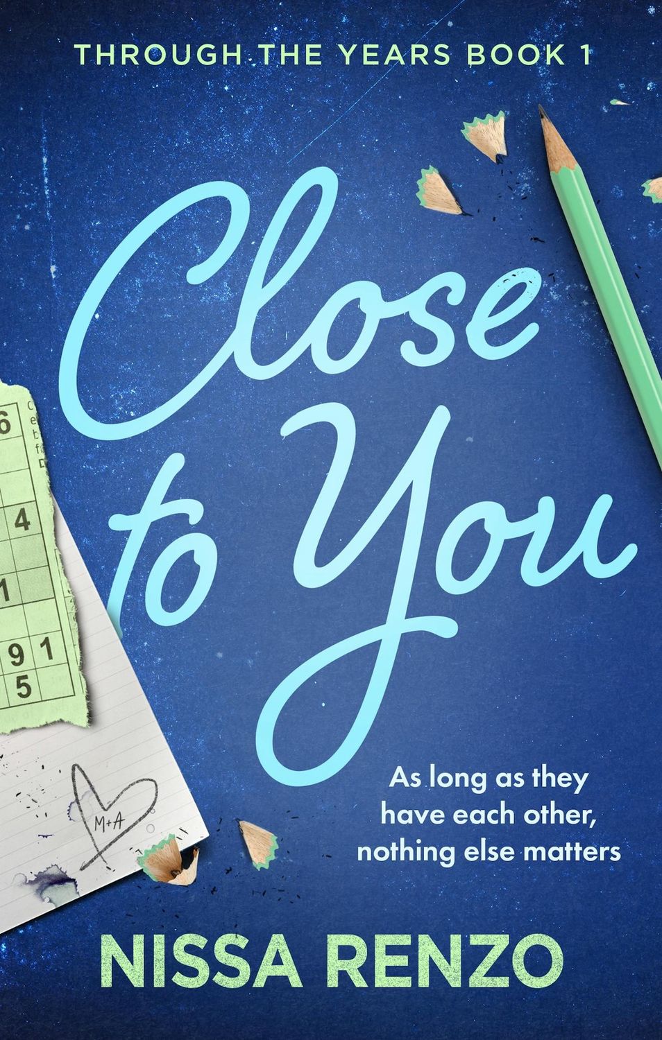 CLOSE TO YOU