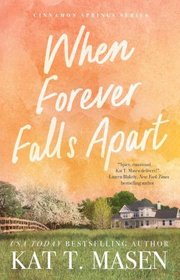 WHEN FOREVER FALLS APART