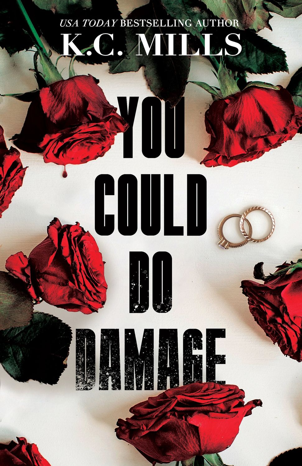 YOU COULD DO DAMAGE