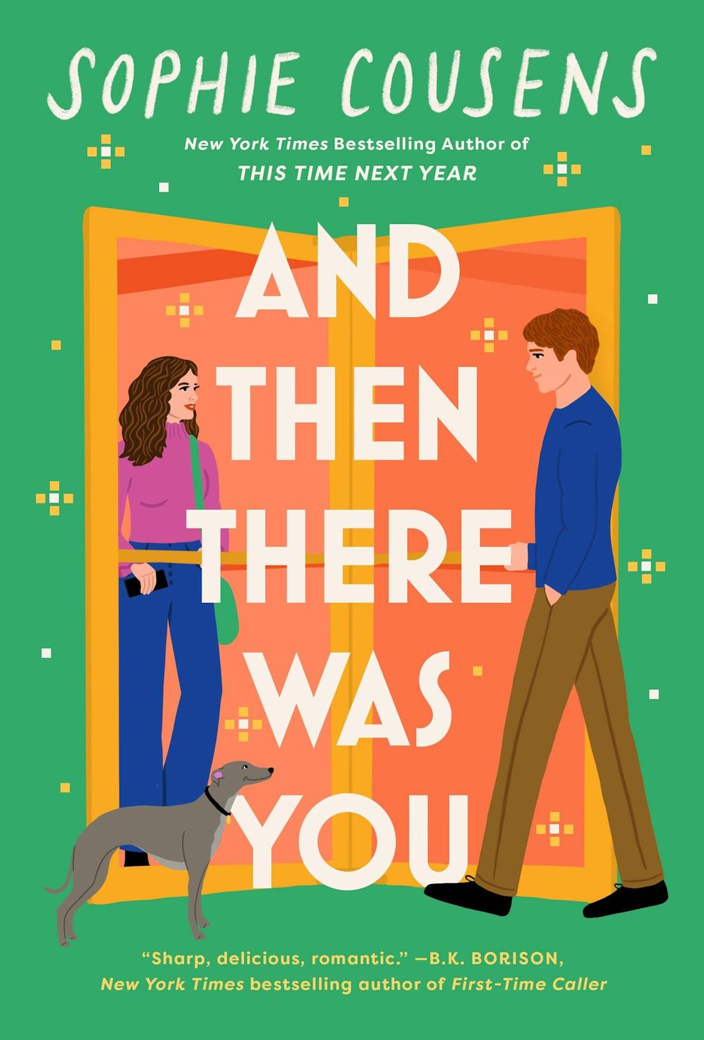 AND THEN THERE WAS YOU