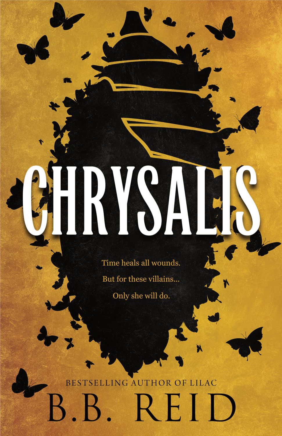 CHRYSALIS