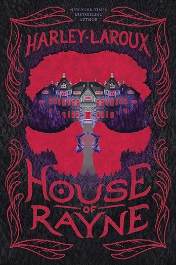 HOUSE OF RAYNE