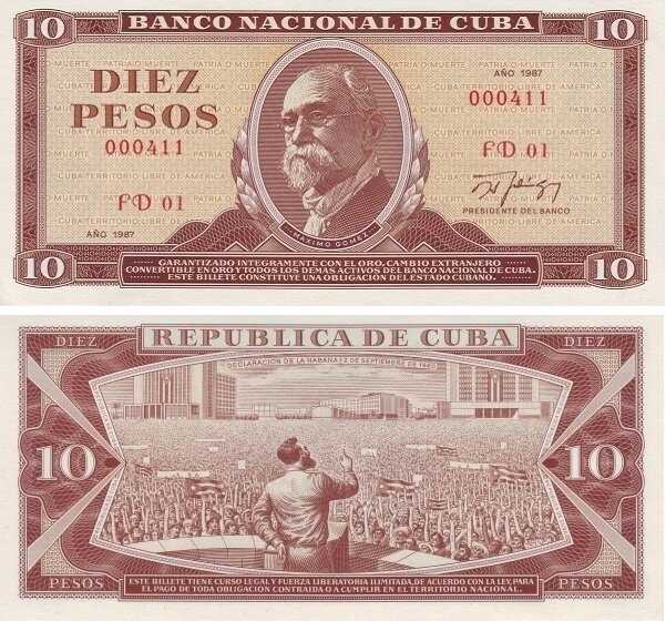 Cuba. Paper money. 1987. 10 pesos. Maximo Gomez. Type: 1961-1990. Series/No.:. Signature:. Catalog #. PRESS (UNC)