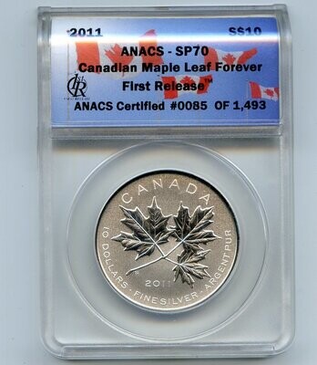 Canada. Elizabeth II. 2011. 10 dollars. Canadian Maple Leaves Forever. 0.9999 Silver 0.5 Oz., ASW., 15.55 g., BU. First Release SP70 ANACS