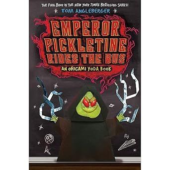 Amulet Book Origami Yoda: Emperor Picletine Rides Bus