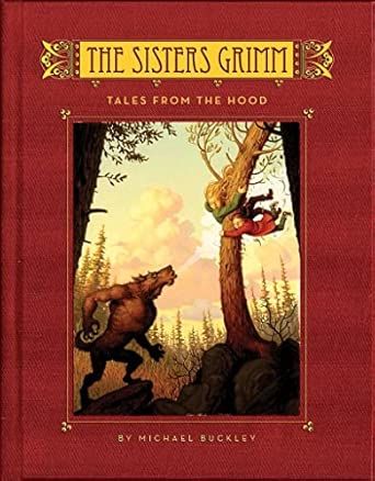 The Sisters Grimm Book 6 Tales From the Hood