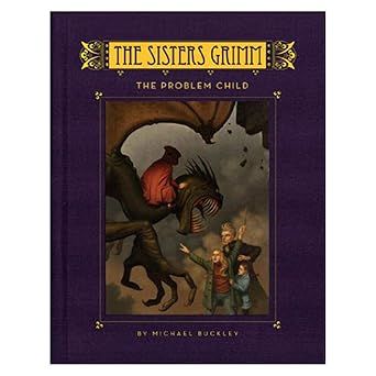 The Sisters Grimm Book 3 Problem Child