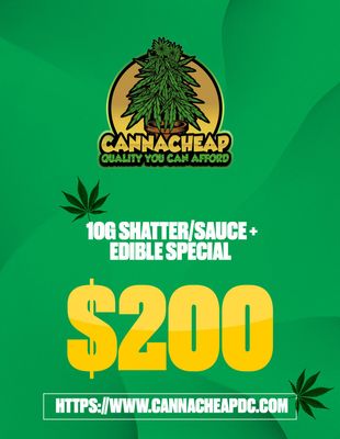 10g Shatter/Sauce + Edible special