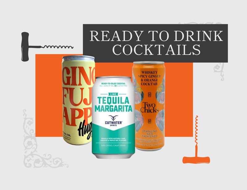 Ready to Drink Cocktails