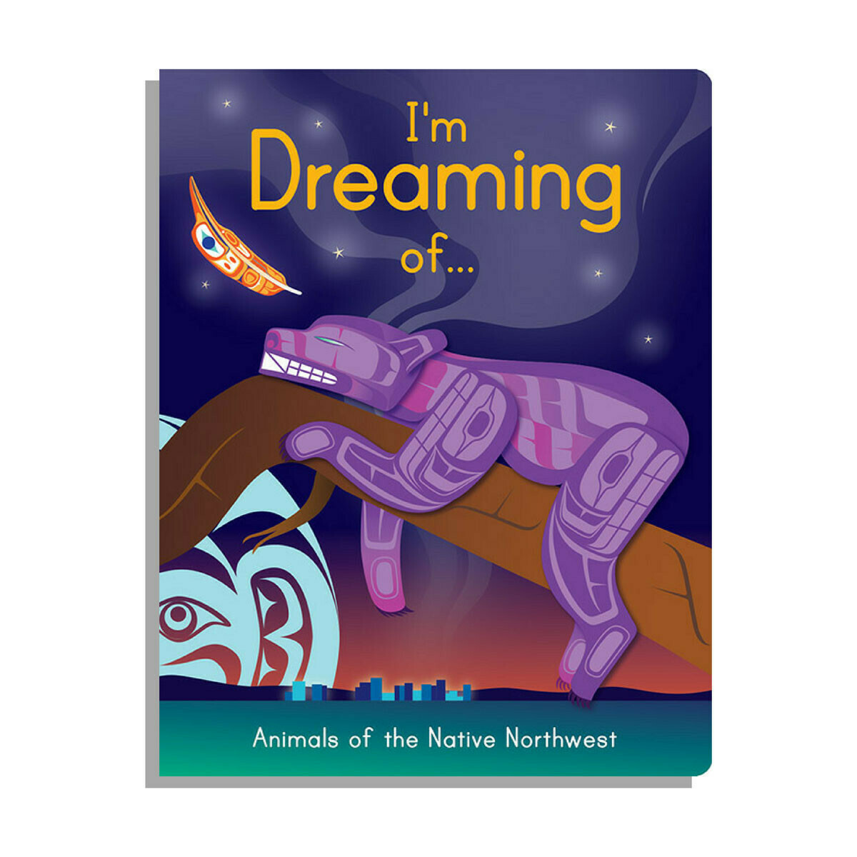 I'm  Dreaming of...Animals of the Native Northwest