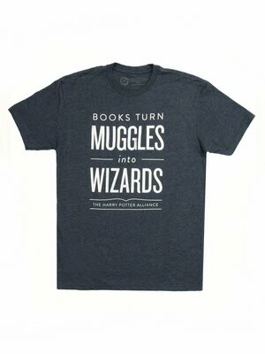 Books Turn Muggles Into Wizards Unisex T-Shirt