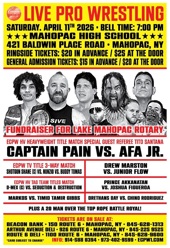 RINGSIDE ECPW at Mahopac High School (4/11/2026)