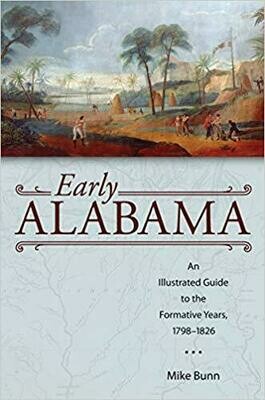 Early Alabama by Mike Bunn