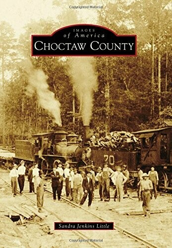 Images of America: Choctaw County