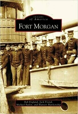 Images of America: Fort Morgan