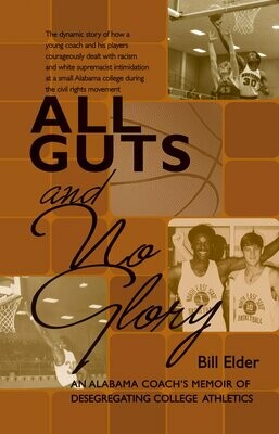 All Guts and No Glory by Bill Elder All Guts and No Glory by Bill Elder