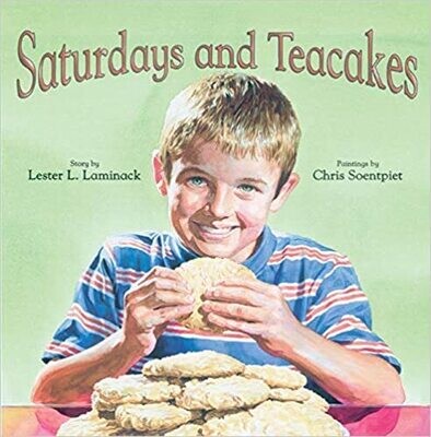 Saturdays and Teacakes by Lester L. Laminack