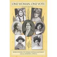 One Woman, One Vote, Second Edition, Marjorie J. Spruill