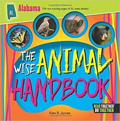 The Wise Animal Handbook Alabama by Kate B. Jerome