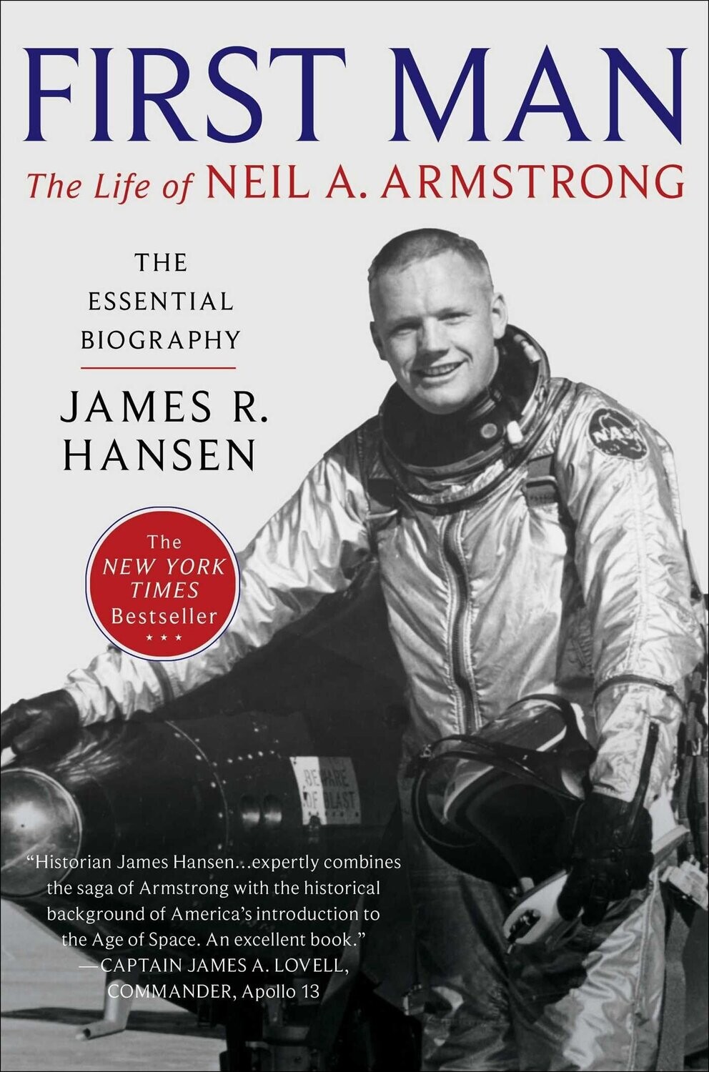 First Man, the Life of Neil Armstrong, Hansen