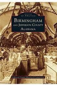 Birmingham And Jefferson County, Alabama