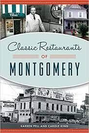 Classic Restaurants Of Montgomery