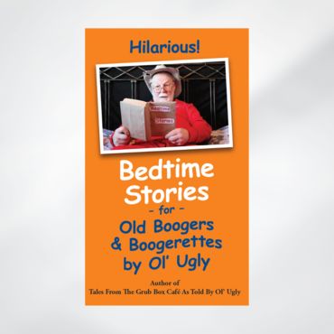 Bedtime Stores Old Boogers by Ol Ugly