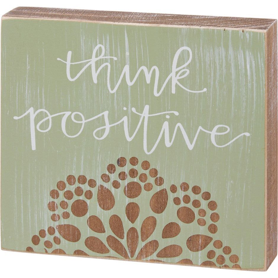 Block Sign Think Positive