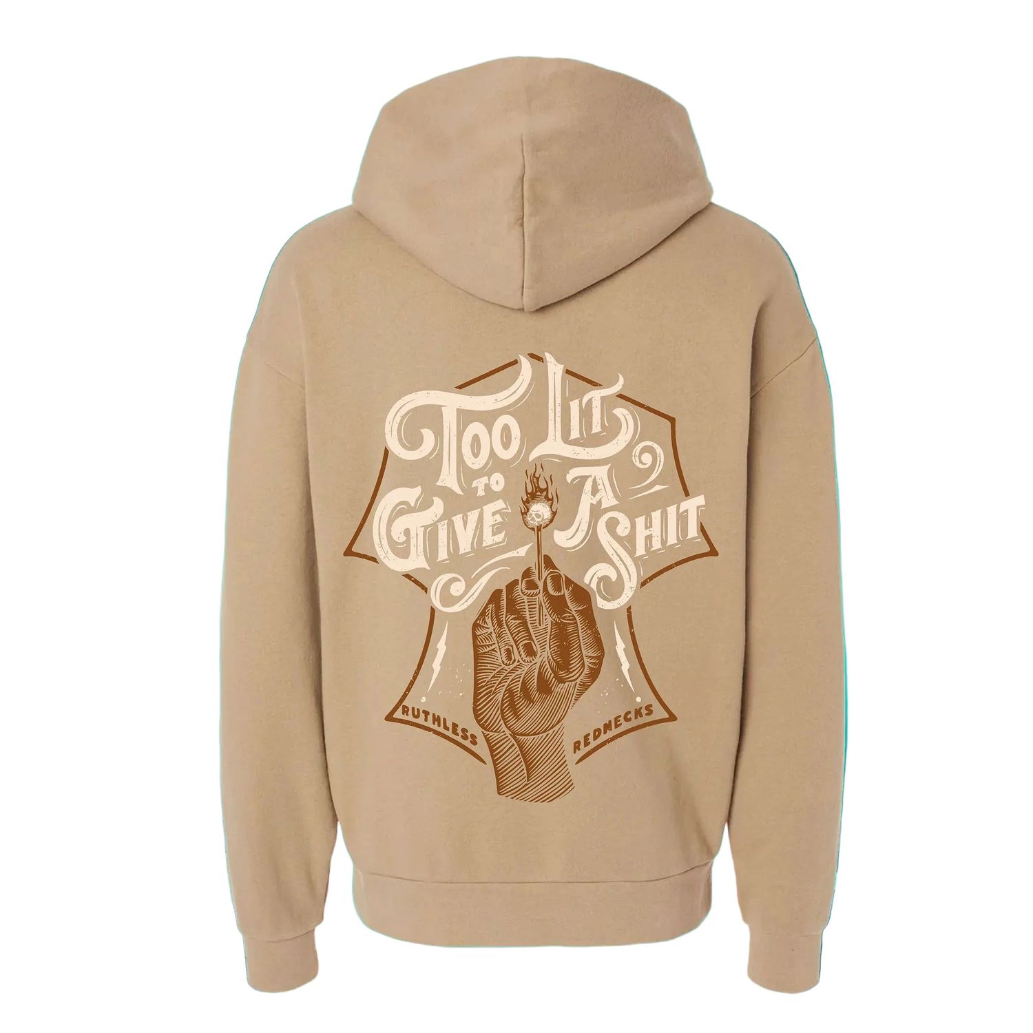 Ruthless Rednecks - Too Lit Supercharged Hoodie - Sandstone