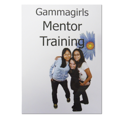 Gammagirls - Mentor Training Package and DVD