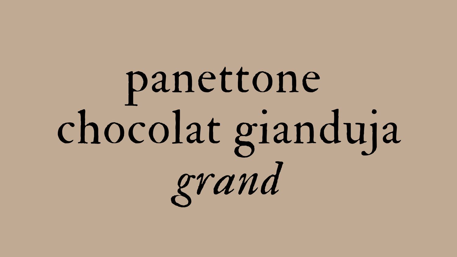 Panettone au chocolat gianduja - GRAND