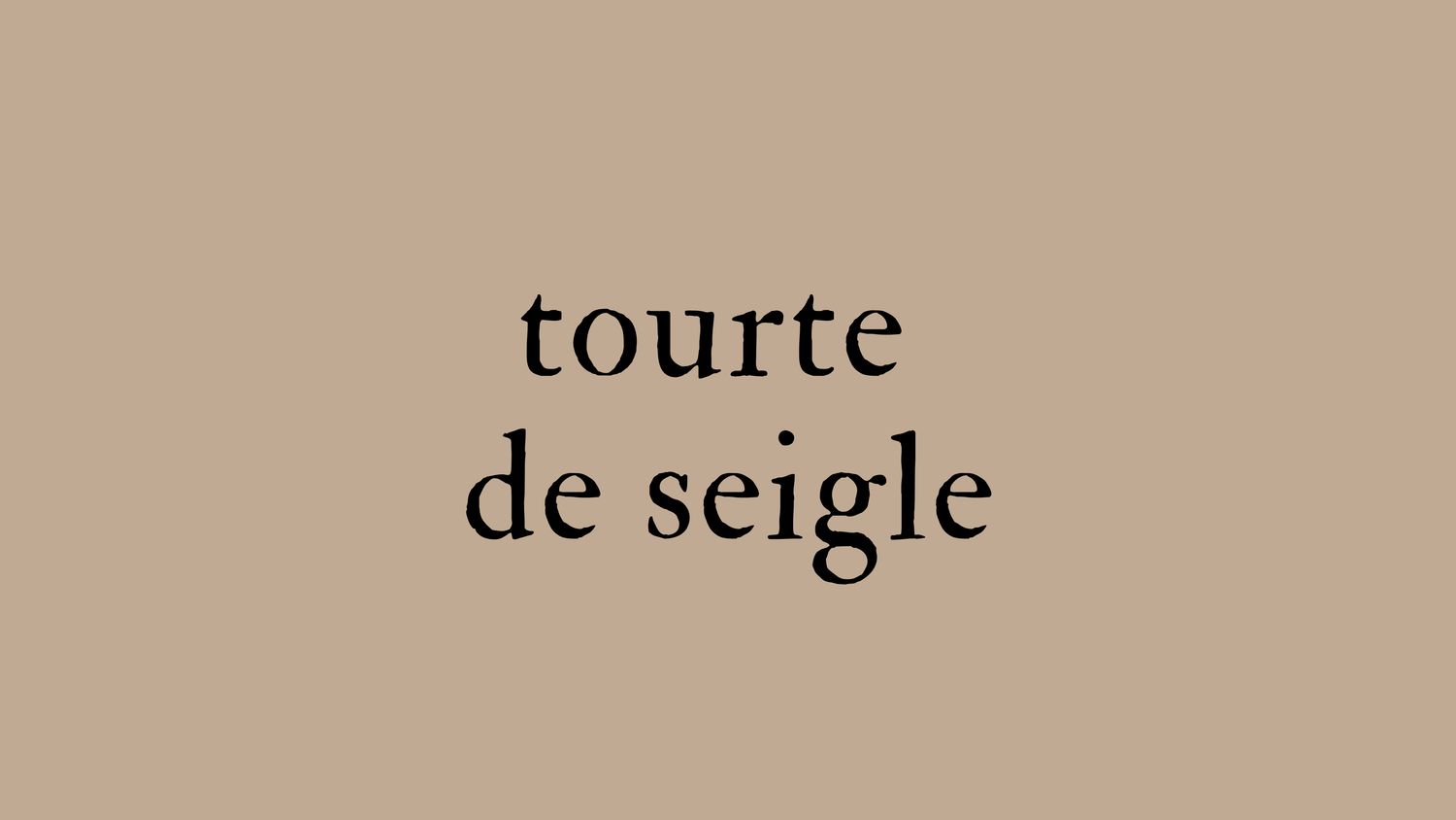 Tourte de seigle