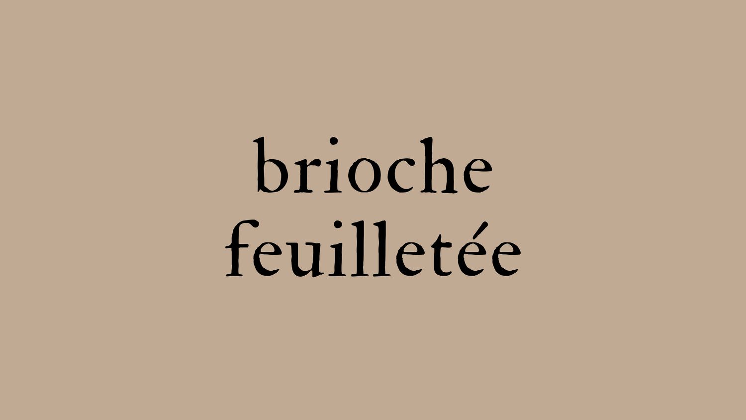 Brioche feuilletée