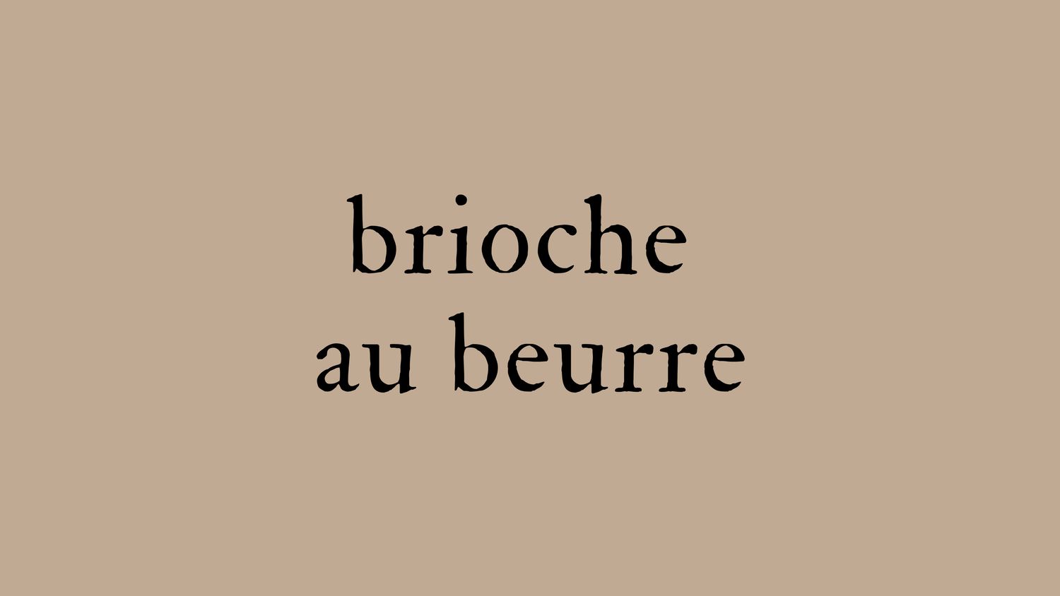 Brioche au beurre