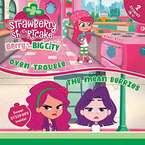 Oven Trouble/The Mean Berries