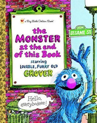 The Monster at the end of this Book