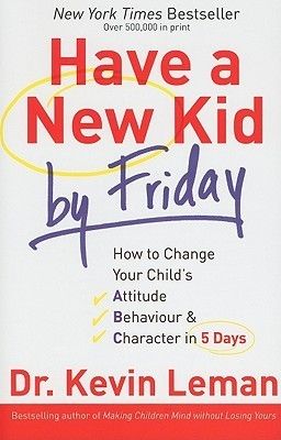 Have a New Kid by Friday