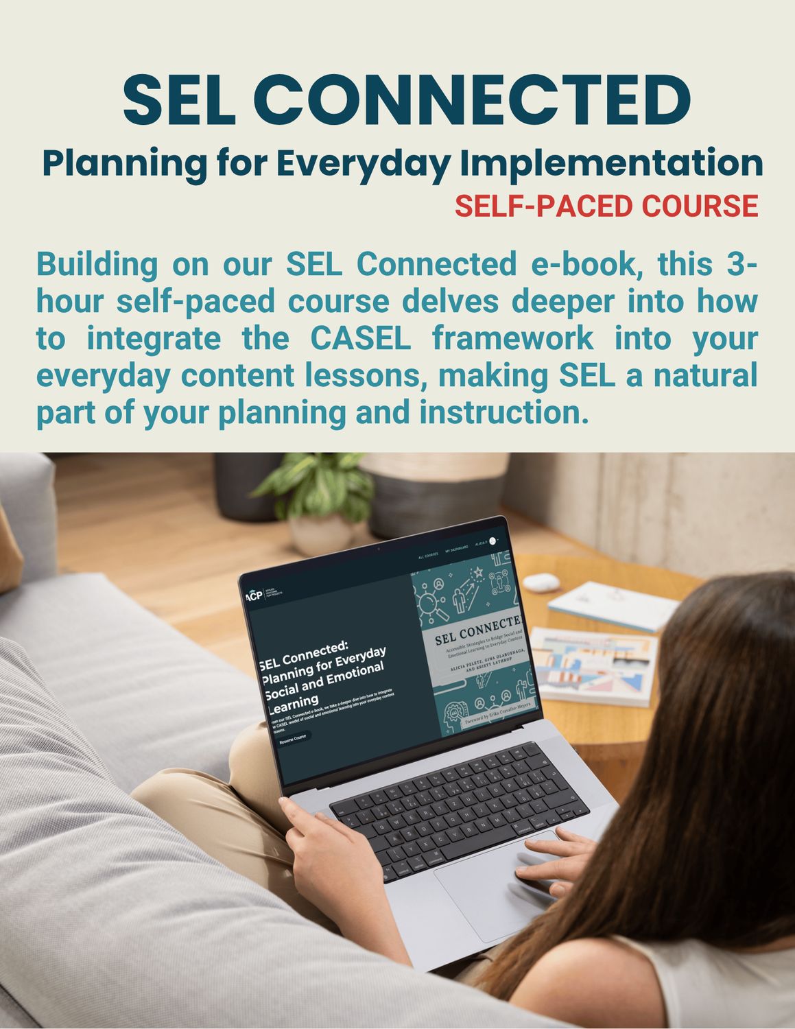 Educator viewing SEL Connected self-paced course on laptop.