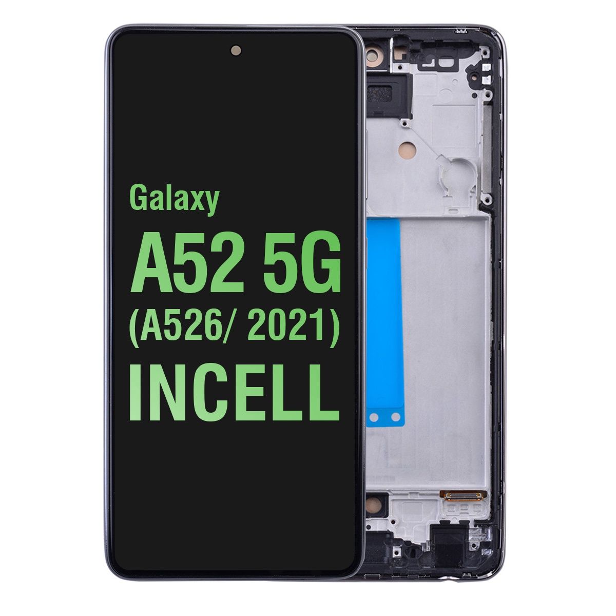 SAMSUNG GALAXY A52 5G/4G A52S 5G SOFT LCD WITH FRAME BLACK A526 A528 (2021) (IS)