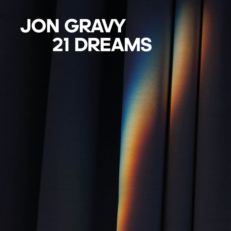 Jon Gravy - 21 Dreams Album 12"