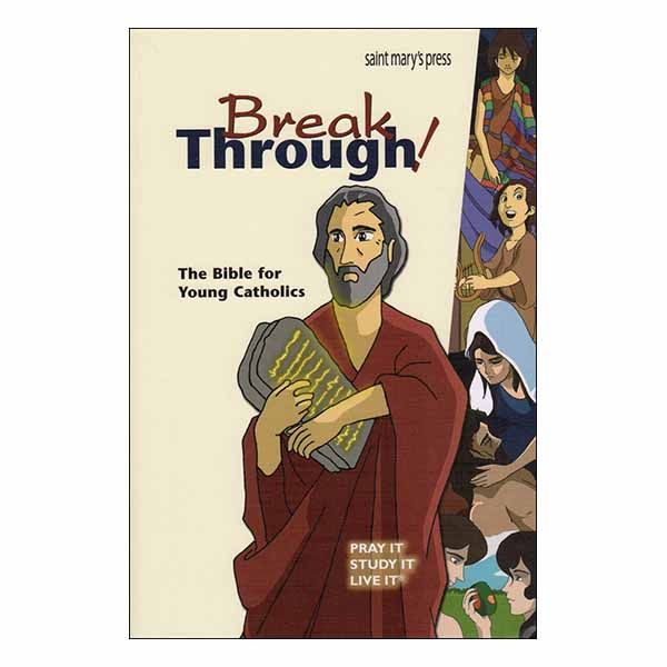 Break Through: The Bible for Young Catholics (Hardcover edition) Good News Translation Bible  69-978