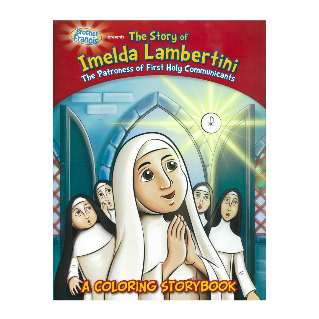 Imelda Lambertini Coloring Storybook Imelda Lambertini Patroness of First Holy Communicants Coloring Storybook-CSB-IM
