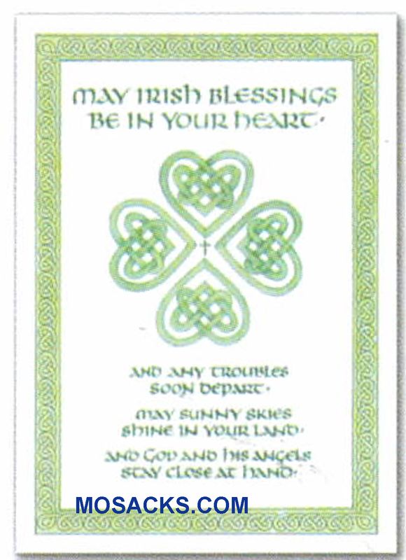 May Irish Blessings Be In Your Heart And Any Troubles Soon Depart-WCB1611 An Irish Blessings Note C…