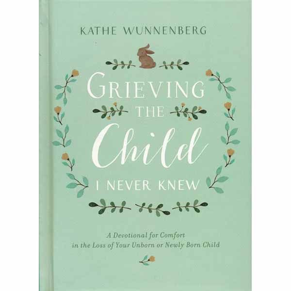 Grieving The Child I Never Knew