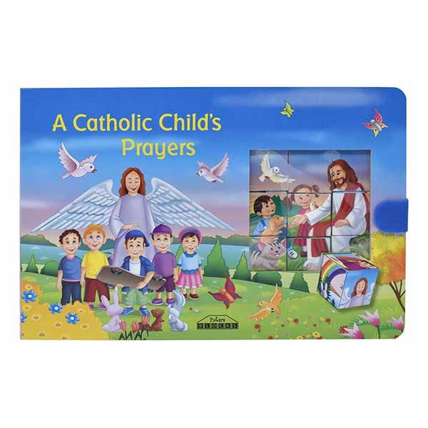 A Catholic Child's Prayers A Catholic Child's Prayers - 9781941243664