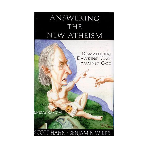 Answering the New Atheism