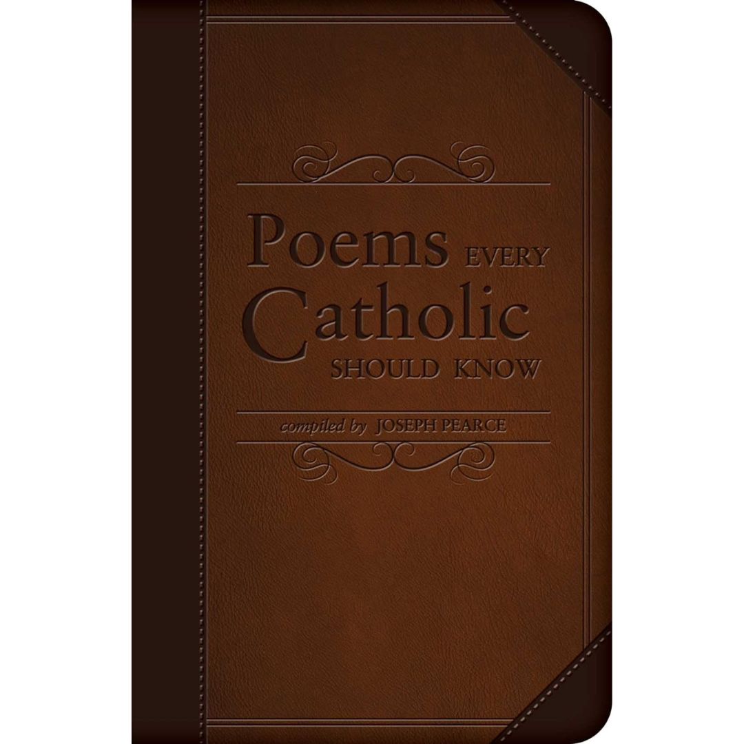 Poems Every Catholic Should Know Poems-Every-Catholic-Should-Know-9781505108620