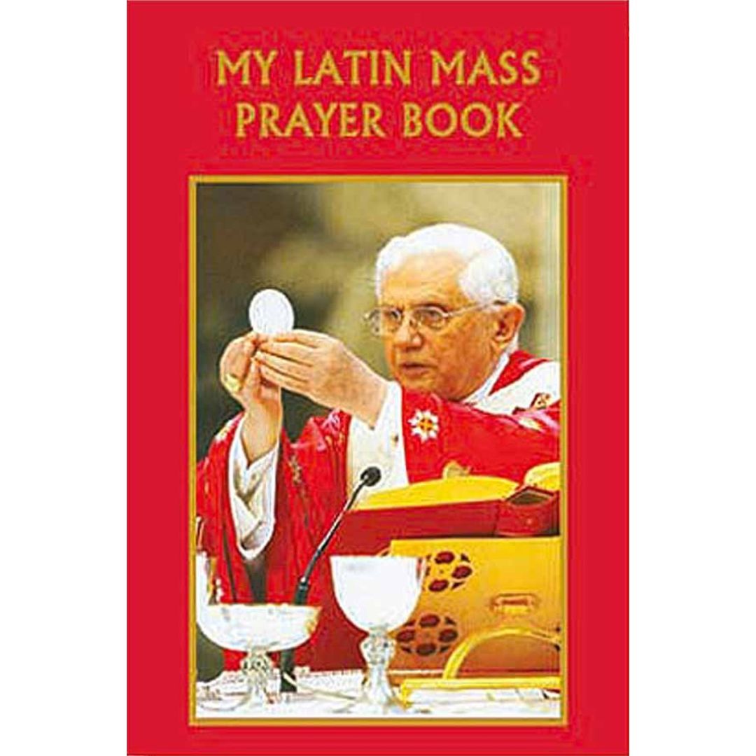 My Latin Mass Prayer Book My-Latin-Mass-Prayer-Book-9781617960680