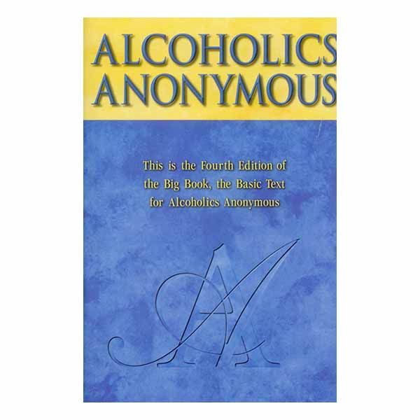 Alcoholics Anonymous Fourth Edition